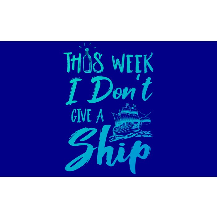 This Week I Dont Give A Ship Cruise Trip Summer Cruising Meaningful Gift Bumper Sticker