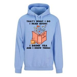 ThatS What I Do I Read Books I Drink Tea And I Know Things Unisex Surf Hoodie