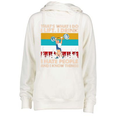 That’s What I Do I I Hate People And I Know Thing Great Gift Womens Funnel Neck Pullover Hood