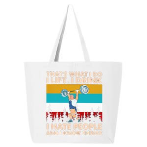 That’s What I Do I I Hate People And I Know Thing Great Gift 25L Jumbo Tote