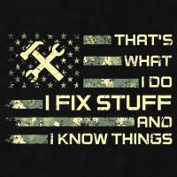 That's What I Do I Fix Stuff And I Know Things Funny Quote Ladies PosiCharge Tri-Blend Wicking Tank