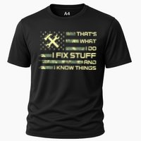 That's What I Do I Fix Stuff And I Know Things Funny Quote Performance Shirt