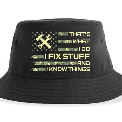 That's What I Do I Fix Stuff And I Know Things Funny Quote Sustainable Bucket Hat