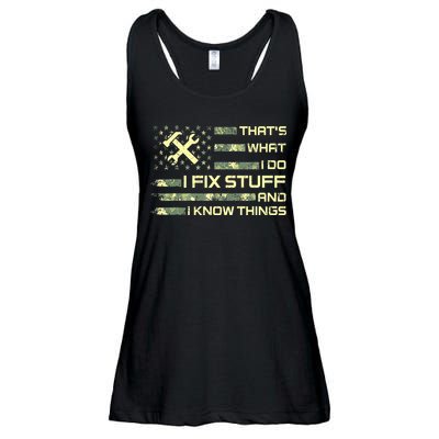 That's What I Do I Fix Stuff And I Know Things Funny Quote Ladies Essential Flowy Tank