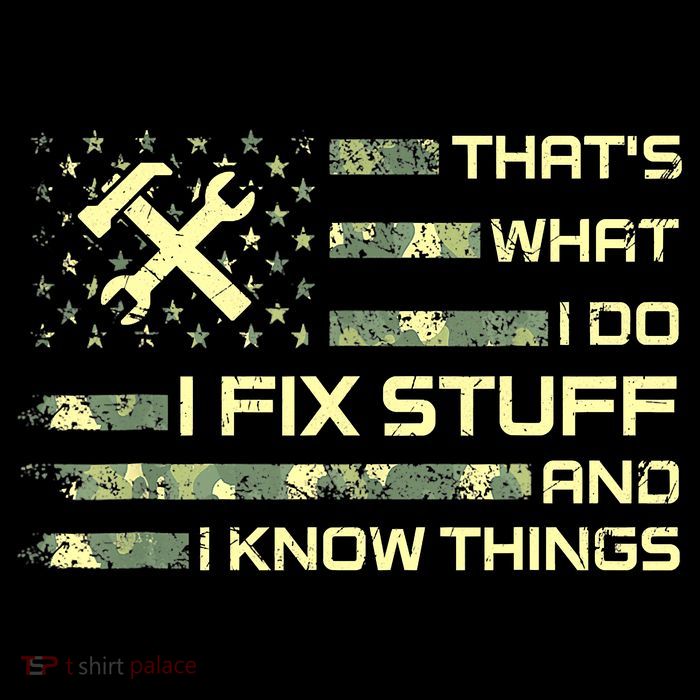 That's What I Do I Fix Stuff And I Know Things Funny Quote Tie Dye Hoodie