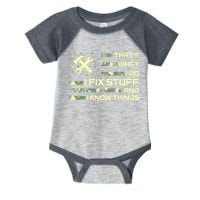 That's What I Do I Fix Stuff And I Know Things Funny Quote Infant Baby Jersey Bodysuit