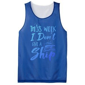 This Week I Dont Give A Ship Cruise Trip Summer Cruising Meaningful Gift Mesh Reversible Basketball Jersey Tank