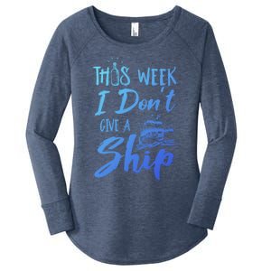 This Week I Dont Give A Ship Cruise Trip Summer Cruising Meaningful Gift Women's Perfect Tri Tunic Long Sleeve Shirt