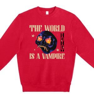 The World Is A Vampire Premium Crewneck Sweatshirt