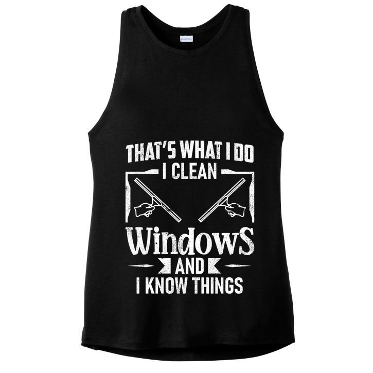 ThatS What I Do I Clean Windows Funny Cleaning Crew Washer Gift Ladies PosiCharge Tri-Blend Wicking Tank