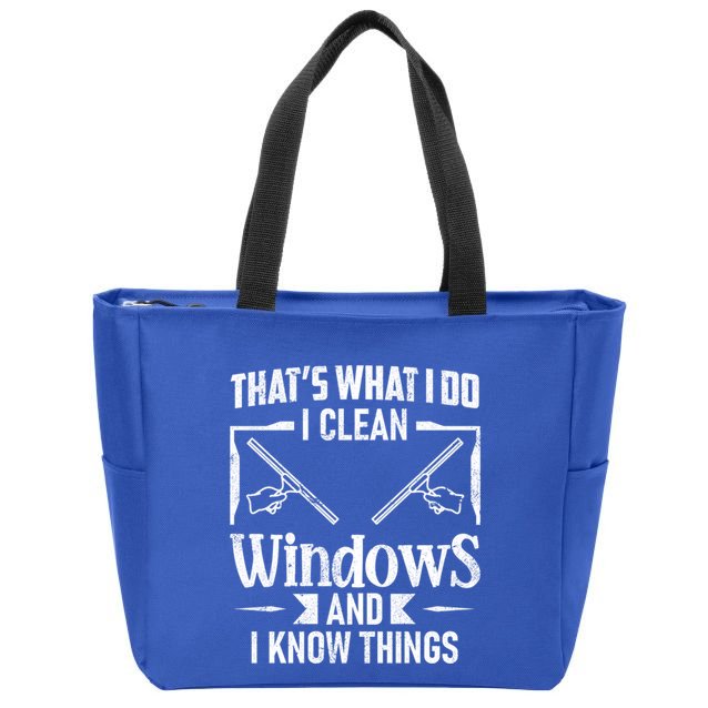 ThatS What I Do I Clean Windows Funny Cleaning Crew Washer Gift Zip Tote Bag
