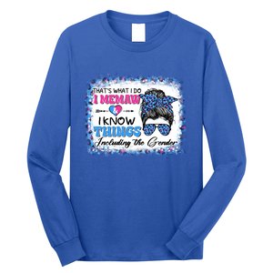 Thats What I Do I Memaw I Know Things Gender Reveal Cute Gift Long Sleeve Shirt