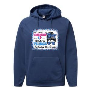 Thats What I Do I Memaw I Know Things Gender Reveal Cute Gift Performance Fleece Hoodie