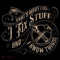 That's What I Do I Fix Stuff And I Know Things Funny Saying Impact Tech Backpack