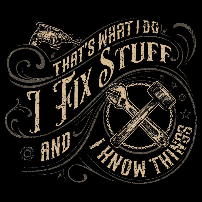 That's What I Do I Fix Stuff And I Know Things Funny Saying 7-Panel Snapback Hat