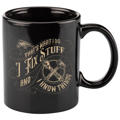 That's What I Do I Fix Stuff And I Know Things Funny Saying 11oz C Handle Ceramic Mug