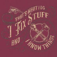 That's What I Do I Fix Stuff And I Know Things Funny Saying 16oz Travel Tumbler