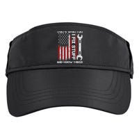 That's What I Do I Fix Stuff And I Know Things American Flag Adult Drive Performance Visor