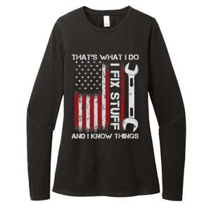 That's What I Do I Fix Stuff And I Know Things American Flag Womens CVC Long Sleeve Shirt