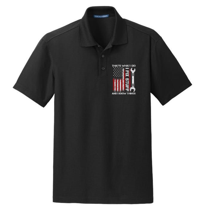 That's What I Do I Fix Stuff And I Know Things American Flag Dry Zone Grid Polo