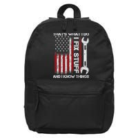 That's What I Do I Fix Stuff And I Know Things American Flag 16 in Basic Backpack