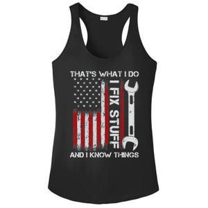 That's What I Do I Fix Stuff And I Know Things American Flag Ladies PosiCharge Competitor Racerback Tank