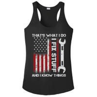 That's What I Do I Fix Stuff And I Know Things American Flag Ladies PosiCharge Competitor Racerback Tank