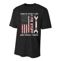That's What I Do I Fix Stuff And I Know Things American Flag Youth Performance Sprint T-Shirt