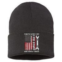That's What I Do I Fix Stuff And I Know Things American Flag Sustainable Knit Beanie