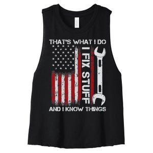 That's What I Do I Fix Stuff And I Know Things American Flag Women's Racerback Cropped Tank