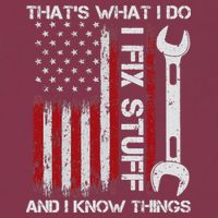 That's What I Do I Fix Stuff And I Know Things American Flag 16oz Travel Tumbler