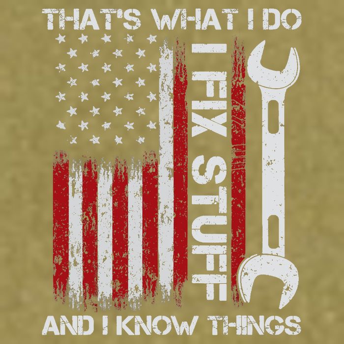 That's What I Do I Fix Stuff And I Know Things American Flag Garment-Dyed Women's Muscle Tee