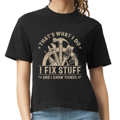 Thats What I Do I Fix Stuff And I Know Things Funny Vintage Comfort Colors Boxy T-Shirt