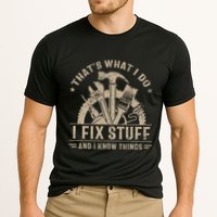 Thats What I Do I Fix Stuff And I Know Things Funny Vintage Performance Shirt