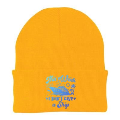 This Week I Don’T Give A Ship Funny Summer Cruise Vacation Great Gift Knit Cap Winter Beanie