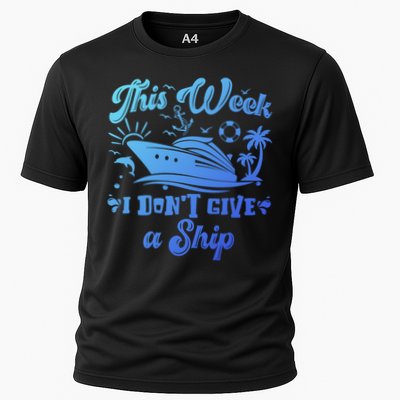 This Week I Don’T Give A Ship Funny Summer Cruise Vacation Great Gift Performance Shirt
