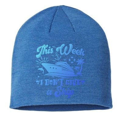 This Week I Don’T Give A Ship Funny Summer Cruise Vacation Great Gift Sustainable Beanie