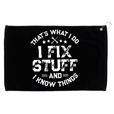 Thats What I Do I Fix Stuff And I Know Things Vintage Grommeted Golf Towel
