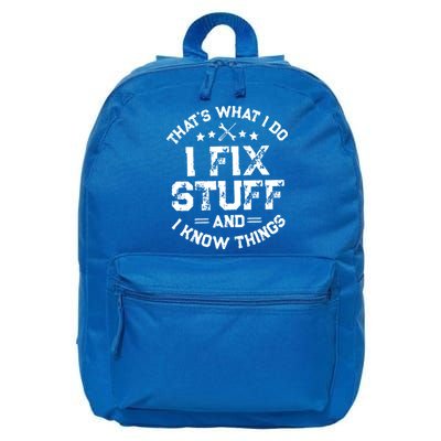 Thats What I Do I Fix Stuff And I Know Things Vintage 16 in Basic Backpack