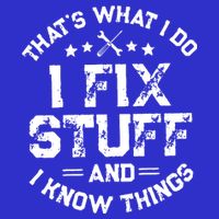Thats What I Do I Fix Stuff And I Know Things Vintage Baby Bodysuit