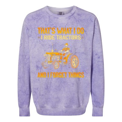 ThatS What I Do I Ride Tractors Colorblast Crewneck Sweatshirt