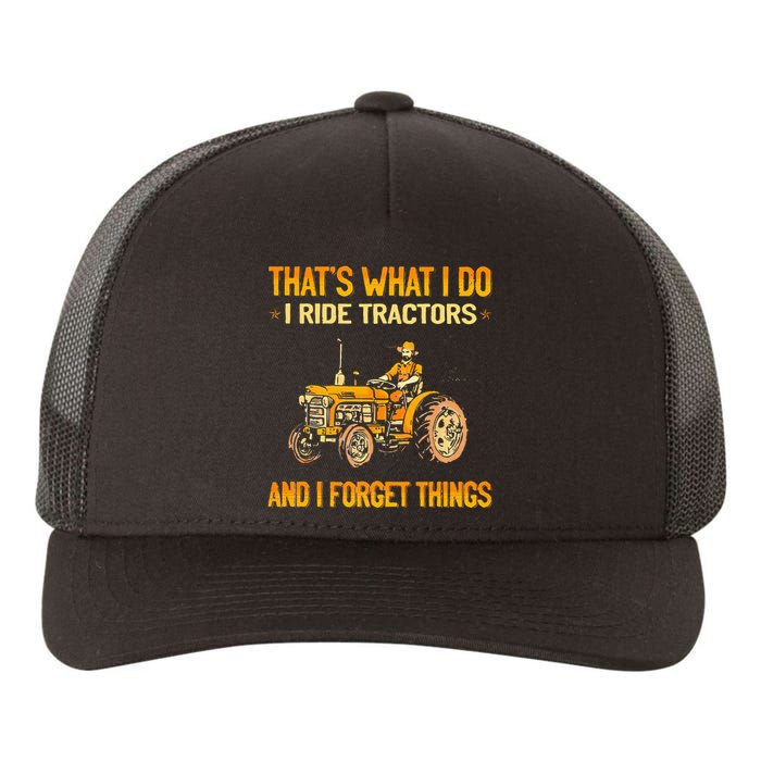 ThatS What I Do I Ride Tractors Yupoong Adult 5-Panel Trucker Hat