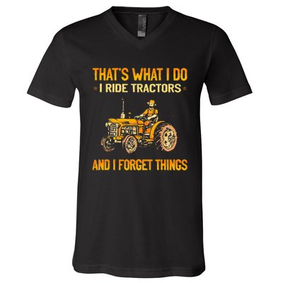 ThatS What I Do I Ride Tractors V-Neck T-Shirt