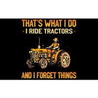 ThatS What I Do I Ride Tractors Bumper Sticker