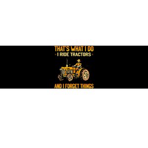 ThatS What I Do I Ride Tractors Bumper Sticker