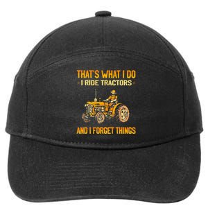 ThatS What I Do I Ride Tractors 7-Panel Snapback Hat