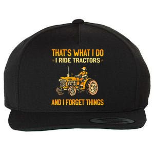 ThatS What I Do I Ride Tractors Wool Snapback Cap