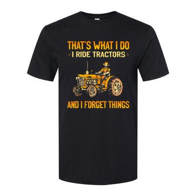 ThatS What I Do I Ride Tractors Softstyle CVC T-Shirt