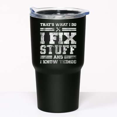 That's What I Do I Fix Stuff And I Know Things Funny Saying Tumbler