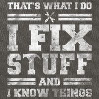 That's What I Do I Fix Stuff And I Know Things Funny Saying Cotton Canvas Backpack